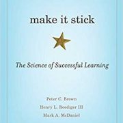 Make it Stick Book Summary
